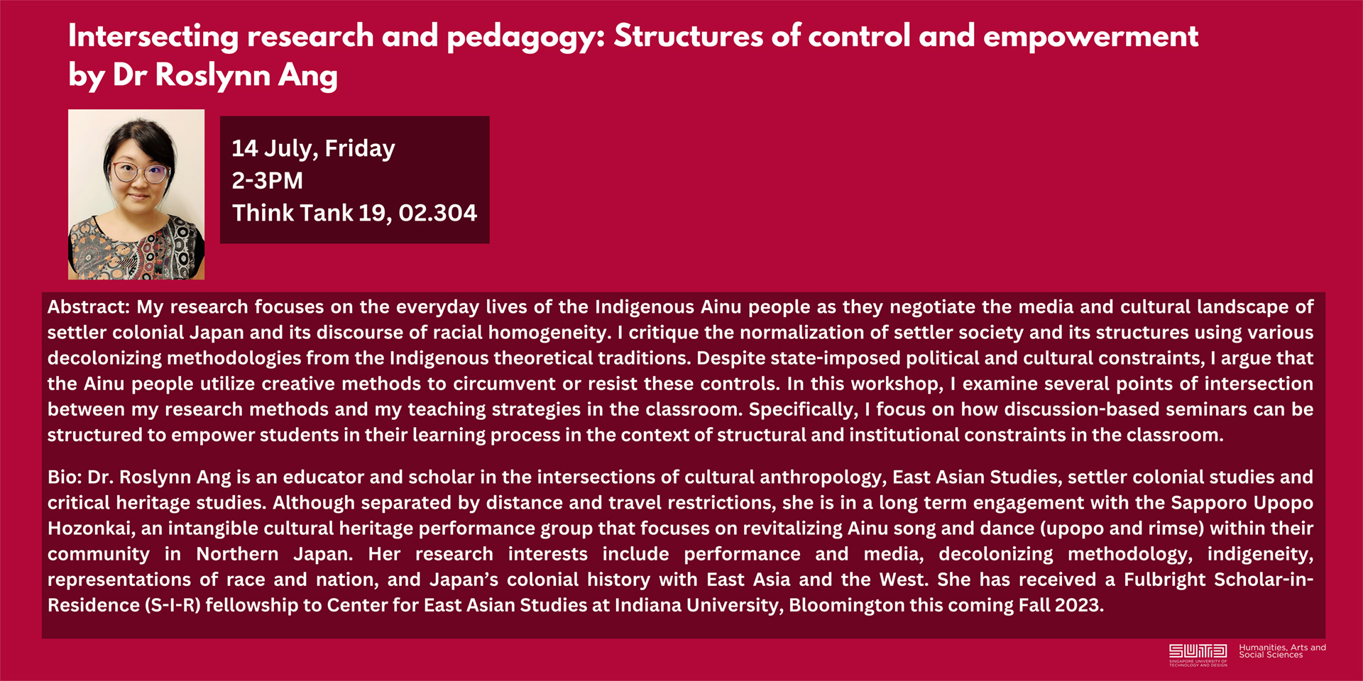 HASS Colloquium Series: Intersecting research and pedagogy: Structures of control and empowerment by Dr Roslynn Ang