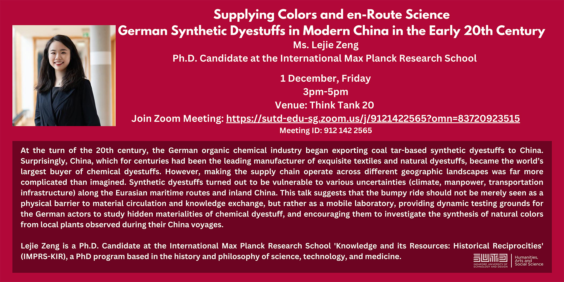 HASS Colloquium Series: Supplying Colors and en-Route Science: German Synthetic Dyestuffs in Modern China in the Early 20th Century by Ms. Lejie Zeng